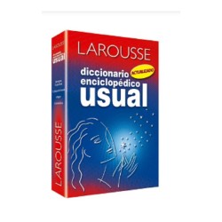 DICCIONARIO ENCICLOPEDICO LAROUSSE USUAL
